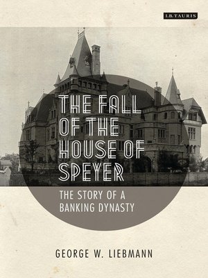 cover image of The Fall of the House of Speyer